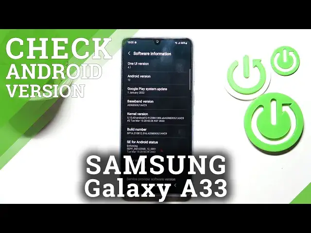 'Video thumbnail for How to Check Android Version in SAMSUNG Galaxy A33 - Find Android Info'