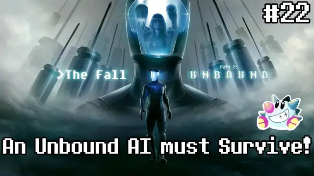 Video thumbnail for Let's Play The Fall Part 2: Unbound (22) | I will cease.