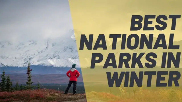 Video thumbnail for 6 Incredible US National Parks to Visit in Winter [Inspiration]