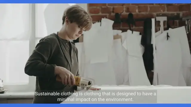 Video thumbnail for The Future of Fashion: Sustainable Clothing Explained