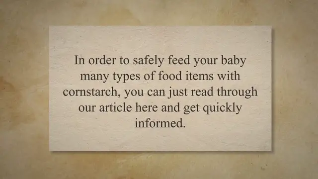 Video thumbnail for Is Cornstarch Safe For Babies To Eat?
