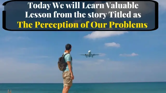 Video thumbnail for The Perception of Our Problems