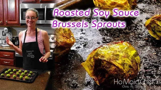 Video thumbnail for Roasted Soy Sauce Brussels Sprouts
