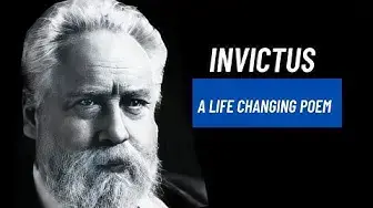 Video thumbnail for Invictus by William Ernest Henley( A Powerful life changing poem)