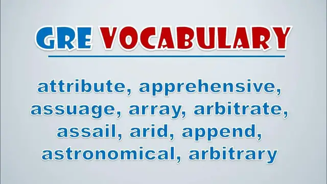 Video thumbnail for GRE Vocabulary: Attribute, Apprehensive, Assuage, Array, Arbitrate, Assail, Arid, Append