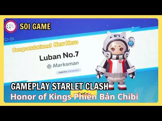 Video thumbnail for Gameplay Starlet Clash – MOBA Chibi Cực Đáng Yêu | “Honor of Kings” Phiên Bản Cute