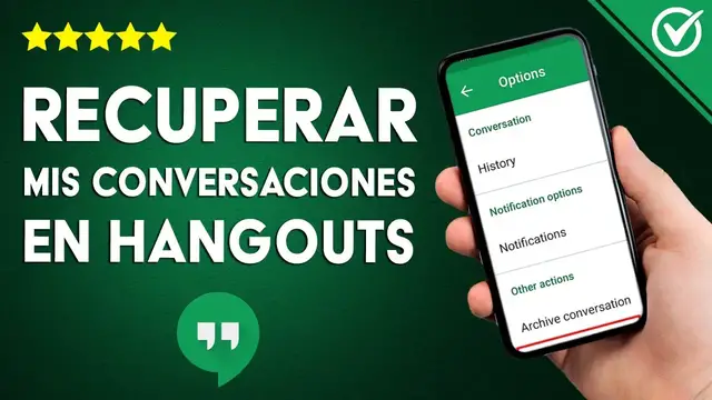 Video thumbnail for ¿Cómo recuperar mis conversaciones eliminadas en HANGOUTS? - Historial de chats