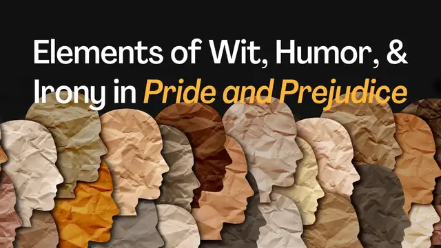 'Video thumbnail for Elements of Wit, Humor, And Irony in Pride and Prejudice'