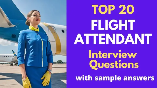 Video thumbnail for Top 20 Flight Attendant Interview Questions and Answers for 2022