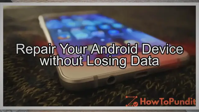 Video thumbnail for How to Repair an Android OS without losing data