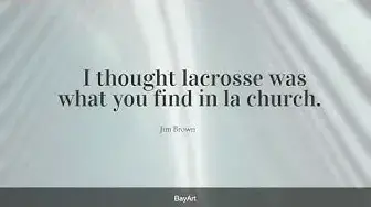Video thumbnail for 15+ Best Lacrosse Quotes