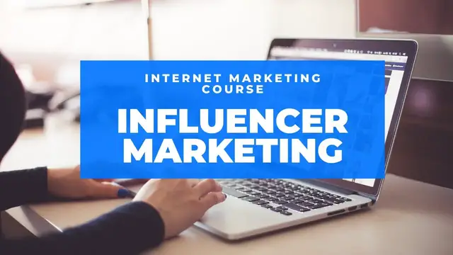 Video thumbnail for Internet Marketing Course | Grow Your Business with Influencer Marketing