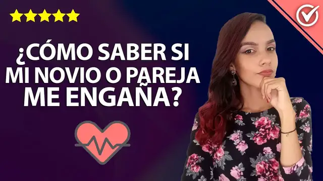 Video thumbnail for ¿Cómo Saber si mi Novio o Pareja me Engaña? Trampas para Descubrir la Infidelidad 💔