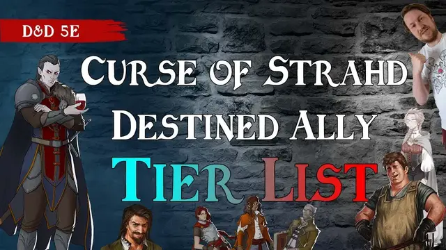 Video thumbnail for Ranking Destined Allies 🏆 Curse of Strahd (DM Perspective) D&D 5e