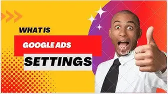 'Video thumbnail for Know, What Is Google Adsettings ?? In One Minute'
