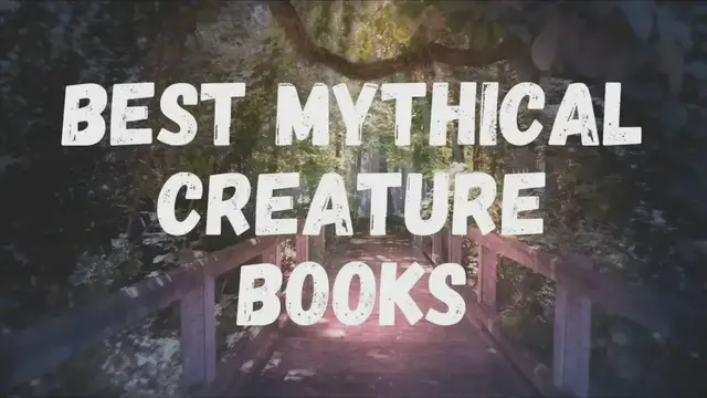 'Video thumbnail for Best Mythical Creatures Books | Awesome Fantasy Creatures'