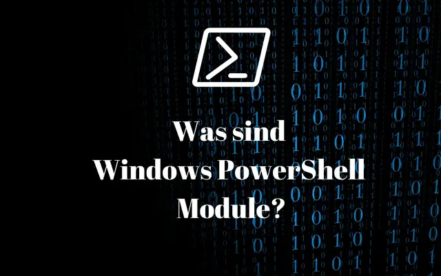 Video thumbnail for Was sind Windows PowerShell Module?