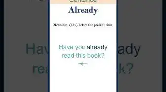 Video thumbnail for Already Meaning | Already in a Sentence | Most common words in English #shorts