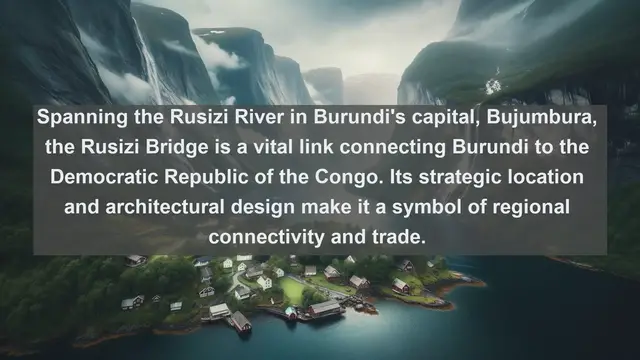 Video thumbnail for Bridging Cultures: Exploring Burundi's Top 10 Iconic Bridges