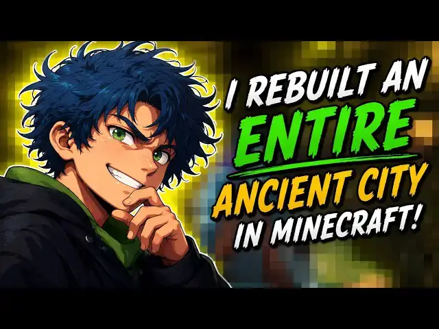 Video thumbnail for I Rebuilt An ENTIRE Ancient City In Minecraft!