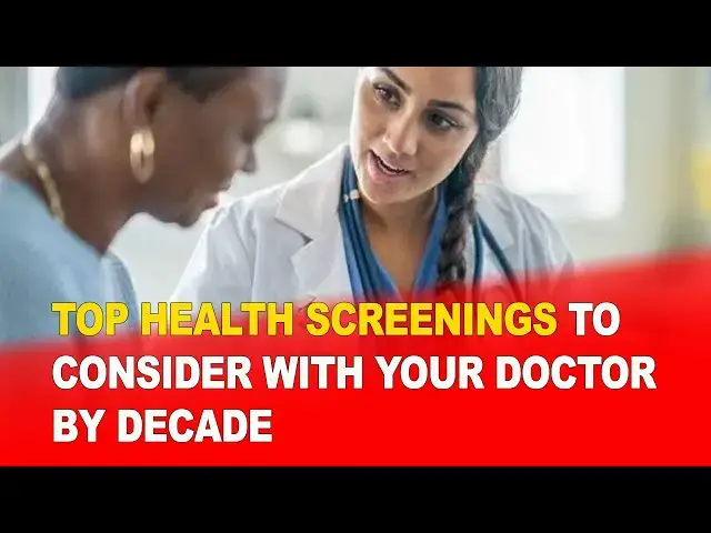 Video thumbnail for Top Health Screenings to Consider with Your Doctor by Decade 🩺