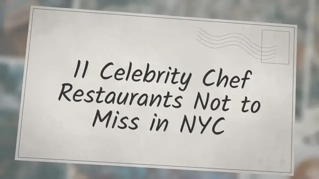 'Video thumbnail for 11 Celebrity Chef Restaurants Not to Miss in NYC'