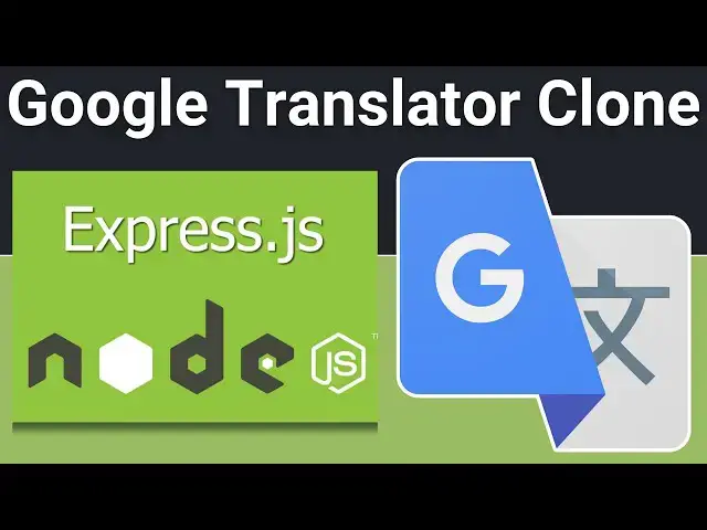 Video thumbnail for Node.js Express Project to Build Google Translator Clone to Translate Text Using EJS in Browser