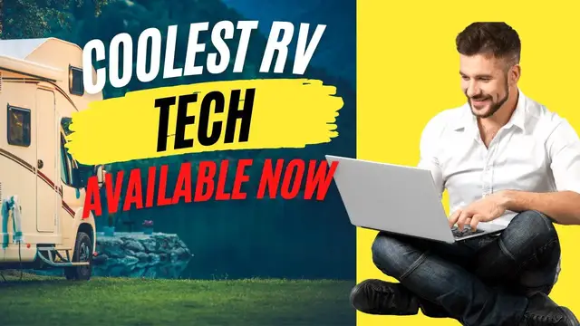 'Video thumbnail for 5 Cool Technologies for RVs and Camping'