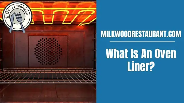Video thumbnail for What Is An Oven Liner? 3 Superb Benefits From This Kitchen Tool That You Can Have