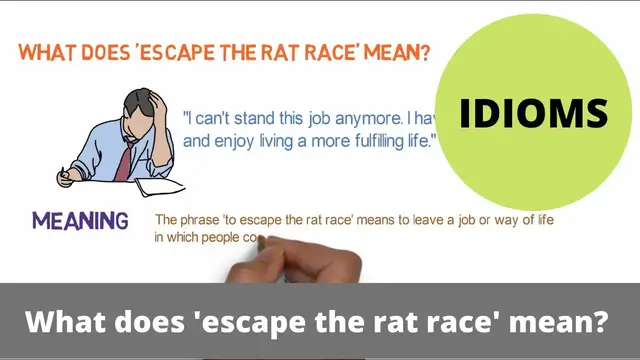Video thumbnail for What does 'escape the rat race' mean? (IDIOMS)