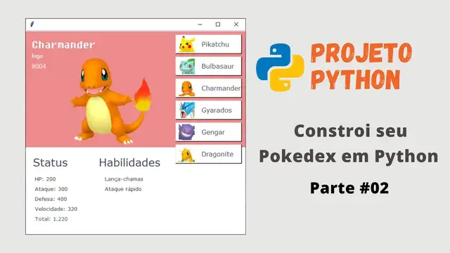 Video thumbnail for Construindo uma Pokedex em Python | Projeto Python - parte #02