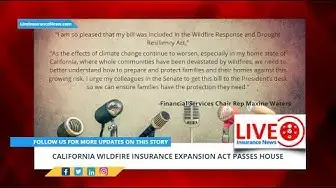Video thumbnail for Spanish Version - California Wildfire insurance expansion act passes House