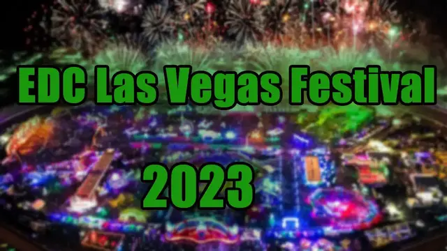 Video thumbnail for EDC Las Vegas Festival 2023 | Live Stream, Lineup, and Tickets