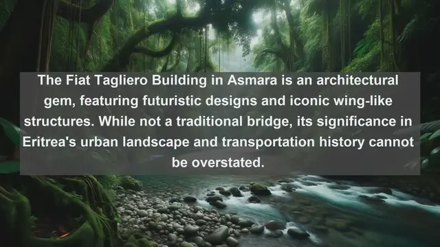 Video thumbnail for Crossing Horizons: Discovering Eritrea's Top 10 Spectacular Bridges