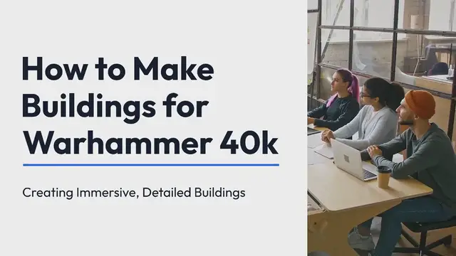 Video thumbnail for How to Make Buildings for Warhammer 40k: Creating The Best Detailed Buildings