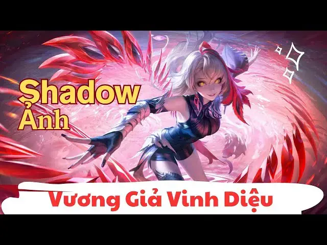 Video thumbnail for [Vương Giả Vinh Diệu] Ảnh - Shadow: Xây Dựng Lối Chơi "Sát Thủ Bóng Đêm" Hiệu Quả Nhất!