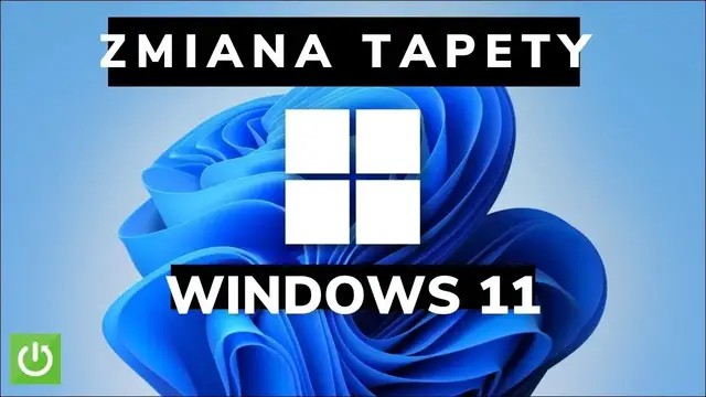 Video thumbnail for ZMIANA TAPETY WINDOWS 11 - JAK USTAWIĆ OBRAZEK JAKO TŁO PULPITU W WINDOWSIE 11