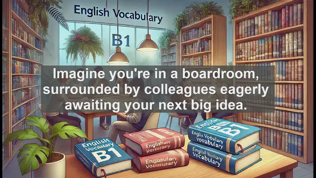 Video thumbnail for 2500 Must Know CEFR B1 Vocabulary - Project: Mastering a Versatile Word for B1 English