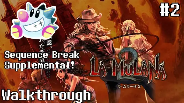 Video thumbnail for La-Mulana 2 Walkthrough (2.5) | Early Nidhogg Sequence Break/Early Grapple Claw