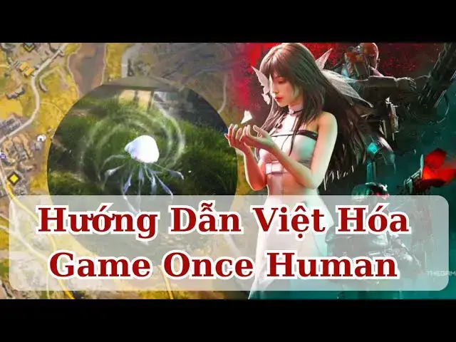 Video thumbnail for Hướng Dẫn Việt Hóa Game ONCE HUMAN "Trong Một Nốt Nhạc" Cho Android & PC!