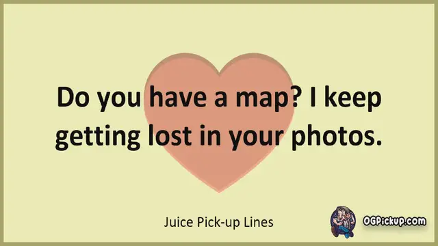 Video thumbnail for Juice - Pickup-Lines & Rizz for Him & for Her