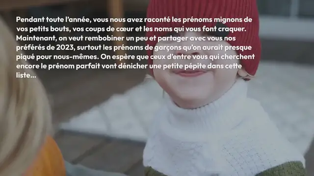 Video thumbnail for Récap 2023 : nos 20 prénoms préférés pour un garçon