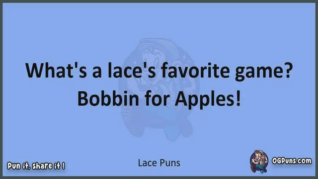 Video thumbnail for Lace - Jokes, Puns, Wordplays, and Laughter