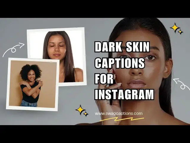 Video thumbnail for Dark Skin Captions For Instagram