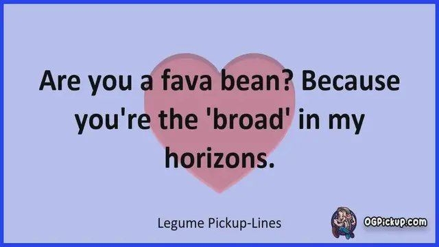 Video thumbnail for Legume - Pickup-Lines & Rizz for Him & for Her