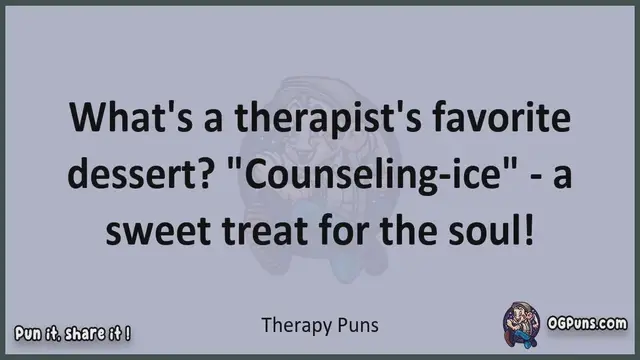 Video thumbnail for Therapy - Jokes, Puns, Wordplays, and Laughter