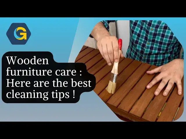 'Video thumbnail for Wooden furniture care : Here are the best cleaning tips !'