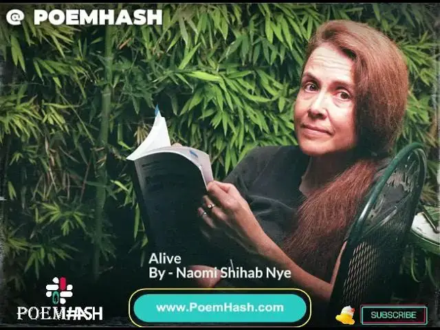 'Video thumbnail for Alive - by Naomi Shihab Nye #poem #PoemHash'