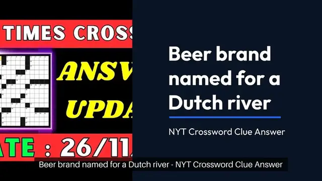 Video thumbnail for Beer brand named for a Dutch river NYT Crossword Clue
