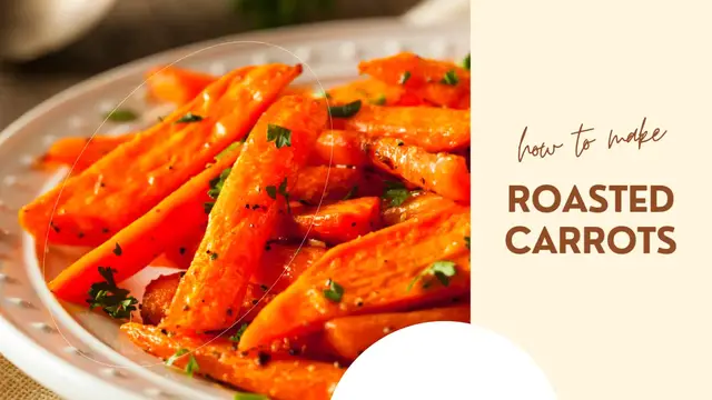 Video thumbnail for Roasted Carrots